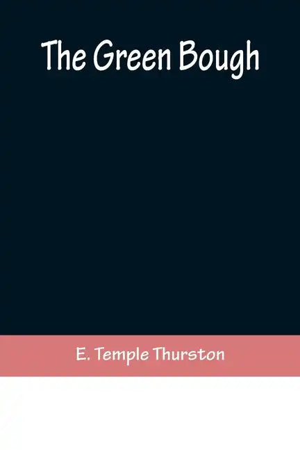 The Green Bough - Paperback