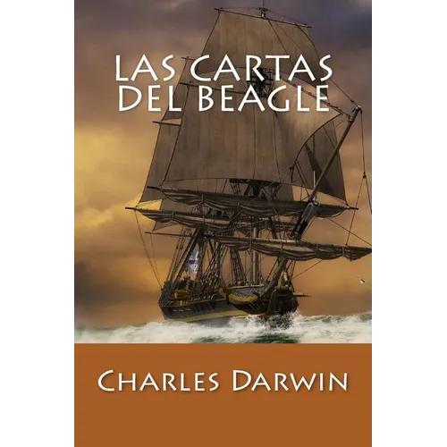 Las Cartas del Beagle - Paperback