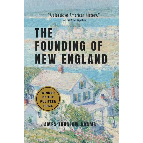 The Founding of New England - Paperback