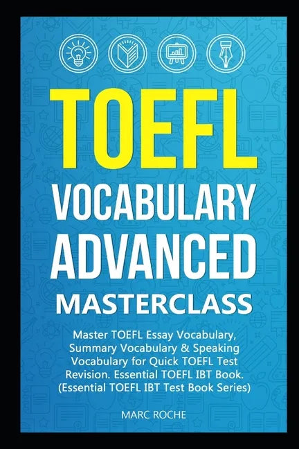 TOEFL Vocabulary Advanced Masterclass - Paperback