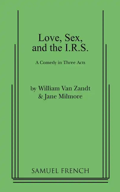 Love, Sex, and the I.R.S. - Paperback