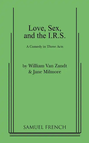 Love, Sex, and the I.R.S. - Paperback