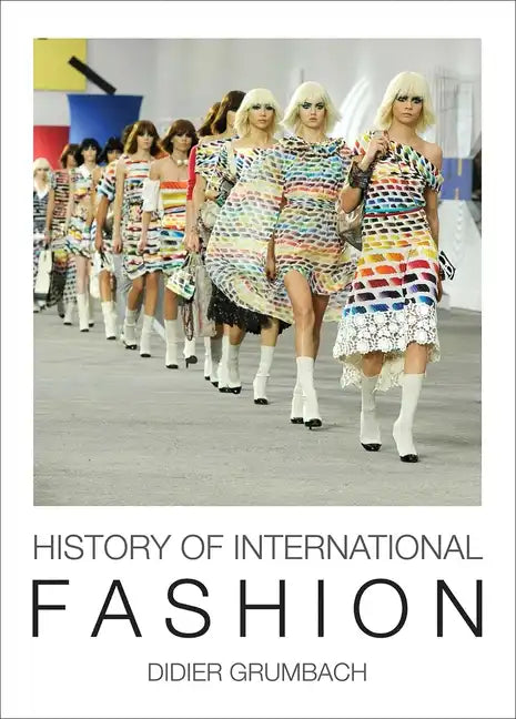 History of International Fashion - Hardcover