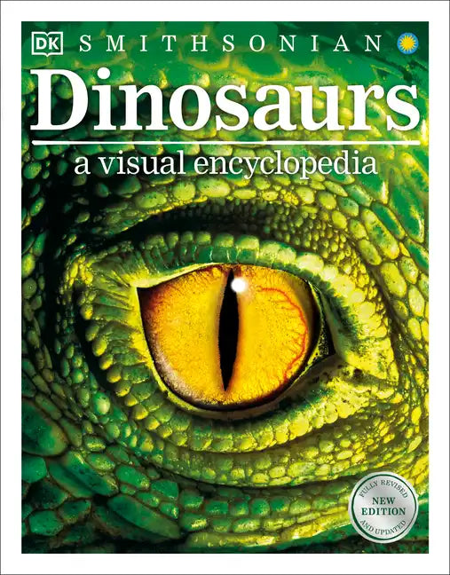 Dinosaurs: A Visual Encyclopedia, 2nd Edition - Paperback