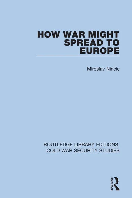 How War Might Spread to Europe - Paperback