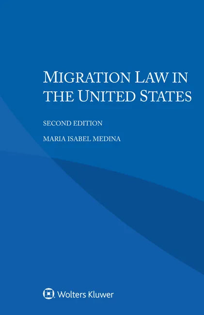 Migration Law in the United States - Paperback