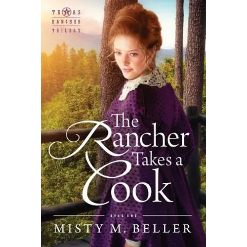 The Rancher Takes a Cook - Paperback