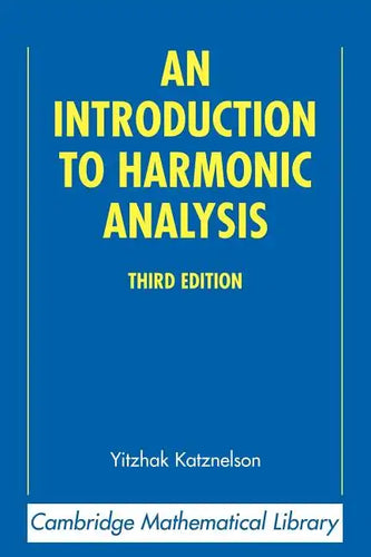 An Introduction to Harmonic Analysis - Paperback