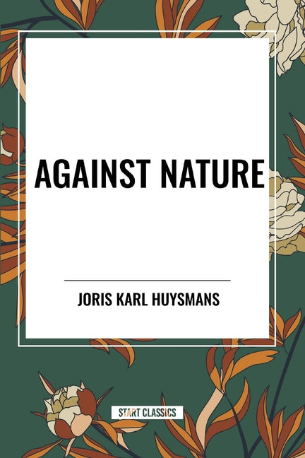 Against Nature - Paperback