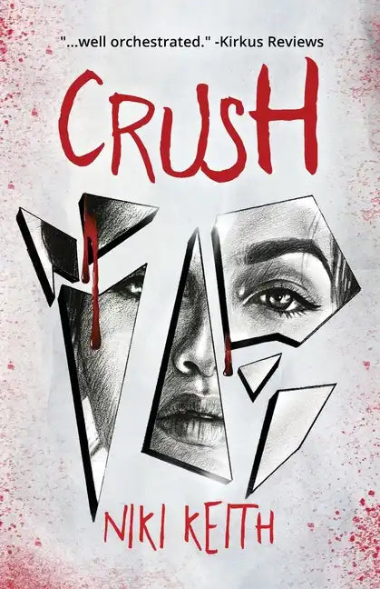 Crush: A Twisty YA Thriller - Paperback