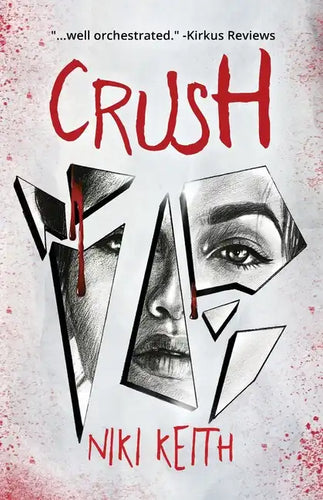 Crush: A Twisty YA Thriller - Paperback