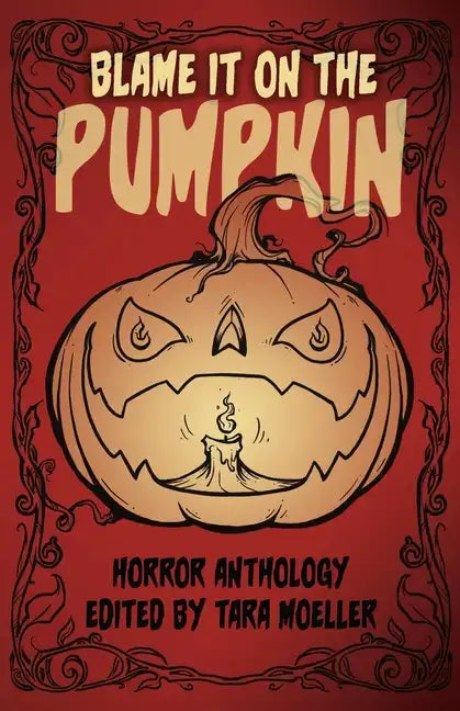 Blame it on the Pumpkin - Paperback