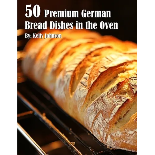 50 Premium German Bread in the Oven - Paperback