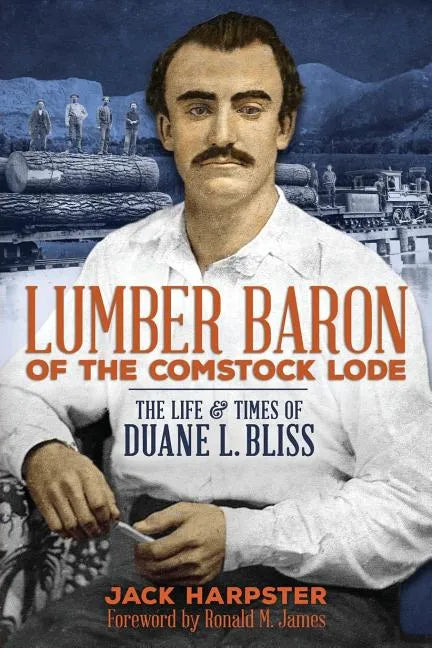 Lumber Baron of the Comstock Lode - Paperback