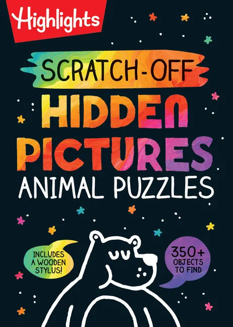 Scratch-Off Hidden Pictures Animal Puzzles: Scratch-Off Hidden Pictures Animal Puzzles (Highlights Scratch-Off Activity Books) 64-Page Scratch-Off Act - Spiral
