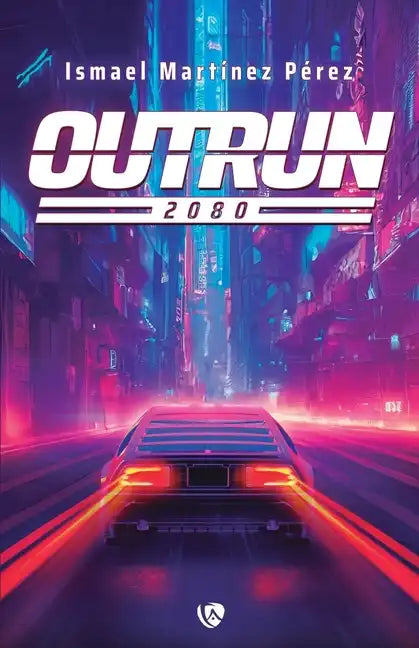 Outrun: 2080 - Paperback
