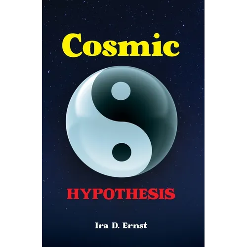 Cosmic Hypothesis - Hardcover