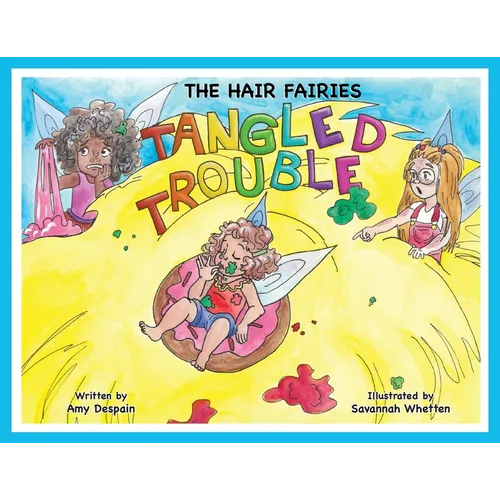 The Hair Fairies Tangled Trouble - Paperback