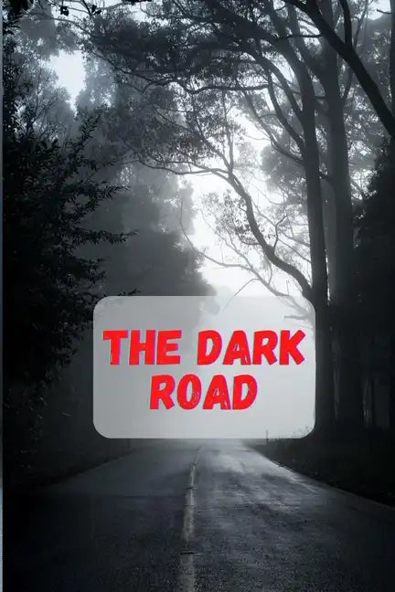 The Dark Road - Paperback