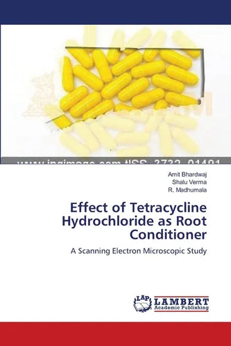 Effect of Tetracycline Hydrochloride as Root Conditioner - Paperback