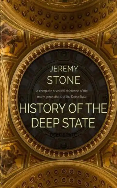 History of the Deep State - Paperback