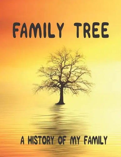 Family Tree: A History of my Family; 8.5 x 11 Family Tree Research Workbook; - Paperback