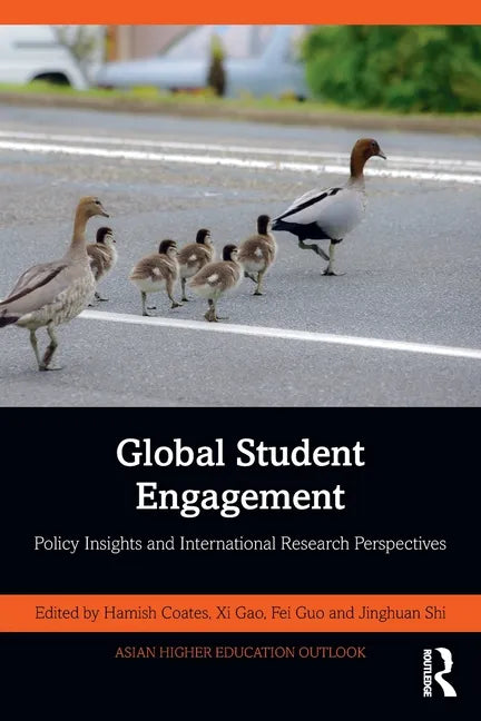 Global Student Engagement: Policy Insights and International Research Perspectives - Paperback