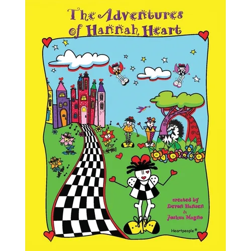 Adventures of Hannah Heart and the Heartpeople(R) - Paperback