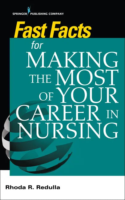 Essentials for making the Most of Your Career in Nursing - Paperback