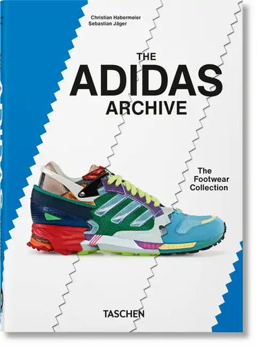 The Adidas Archive. the Footwear Collection. 40th Ed. - Hardcover