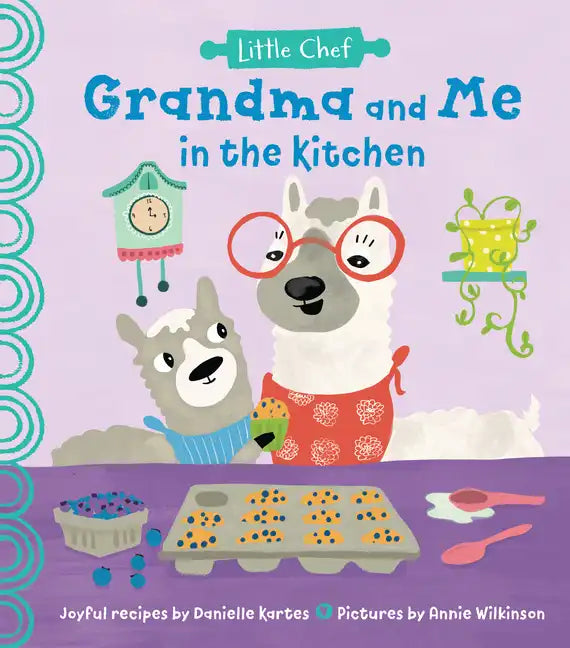 Grandma and Me in the Kitchen - Hardcover