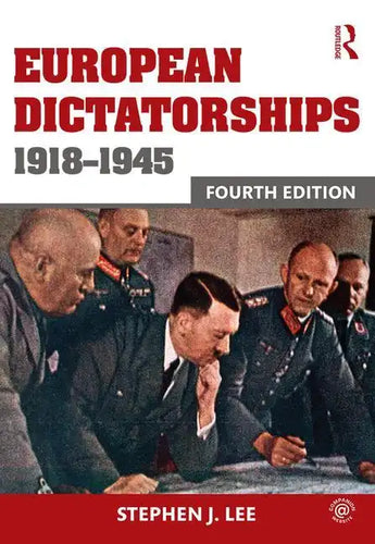 European Dictatorships 1918-1945 - Paperback