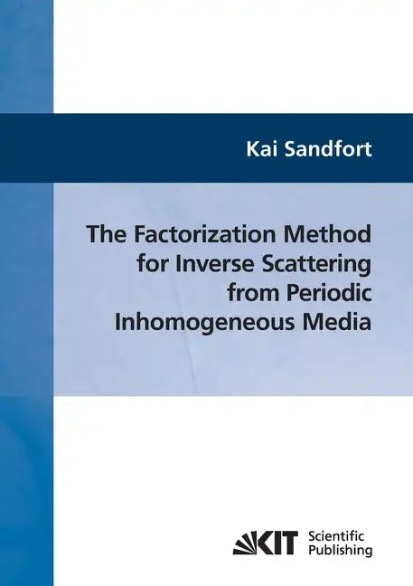 The factorization method for inverse scattering from periodic inhomogeneous media - Paperback