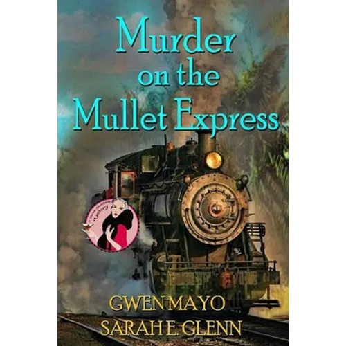 Murder on the Mullet Express - Paperback