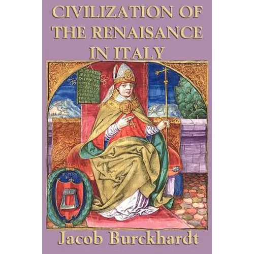 Civilization of the Renaissance in Italy - Paperback