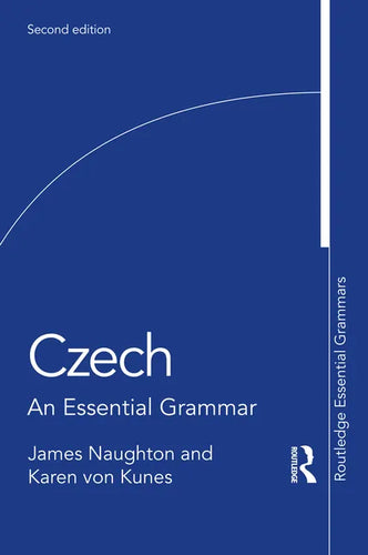 Czech: An Essential Grammar - Paperback