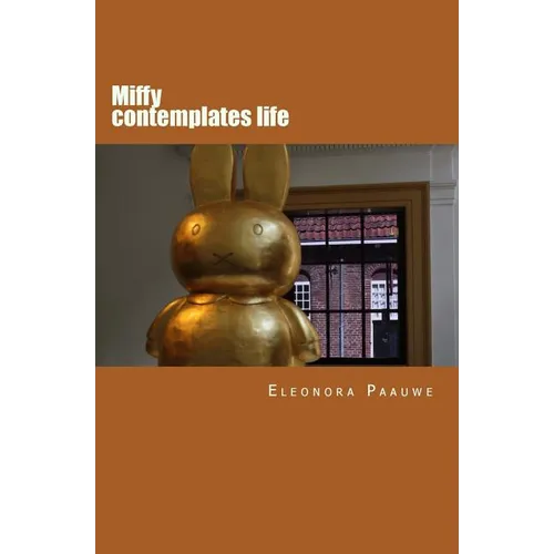 Miffy contemplates life - Paperback