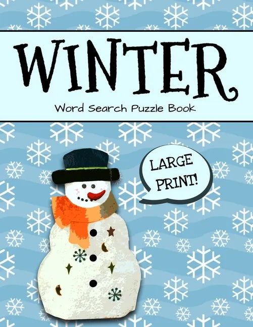 Winter Word Search Puzzle Book Large Print: Winter Word Search, Holiday Word Search Puzzle Books For Adults, Large Print Word Search Books For Adults - Paperback
