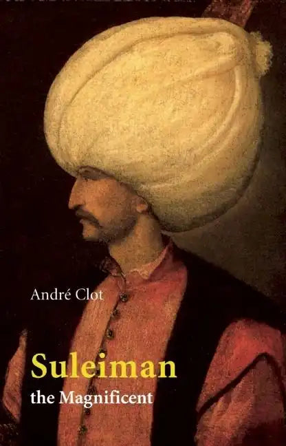 Suleiman the Magnificent - Paperback