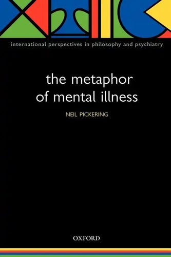 The Metaphor of Mental Illness - Paperback