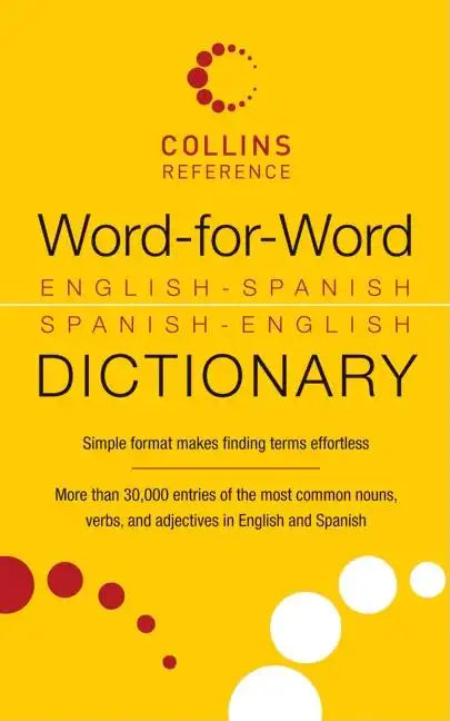 Word-For-Word English-Spanish Spanish-English Dictionary - Paperback
