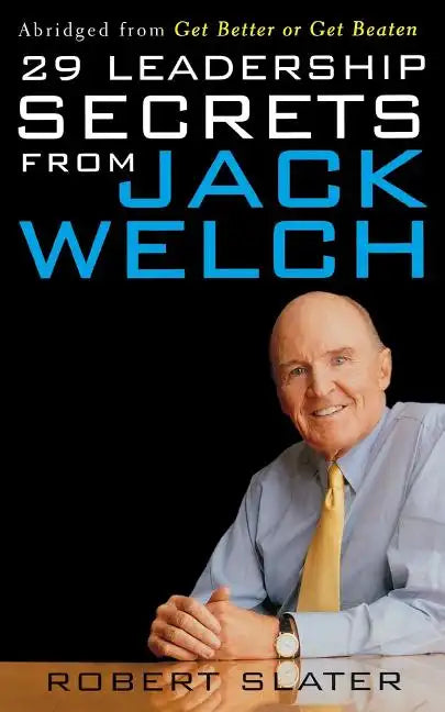29 Leadership Secrets from Jack Welch - Paperback