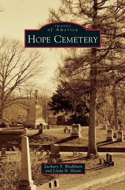 Hope Cemetery - Hardcover