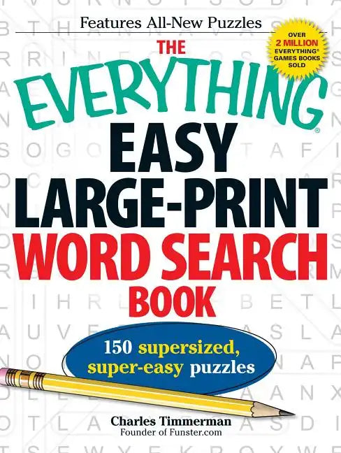The Everything Easy Large-Print Word Search Book: 150 Supersized, Super-Easy Puzzles - Paperback