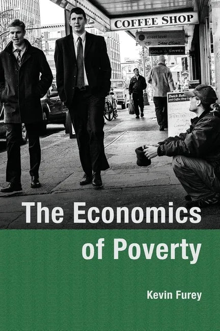 The Economics of Poverty - Paperback