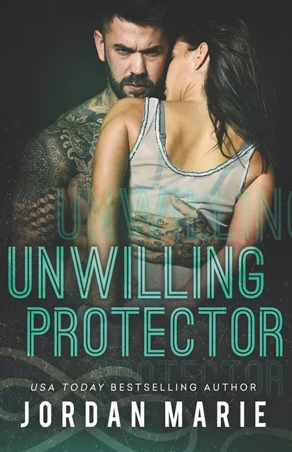 Unwilling Protector (Steel Vipers MC) - Paperback