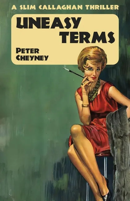 Uneasy Terms: A Slim Callaghan Thriller - Paperback