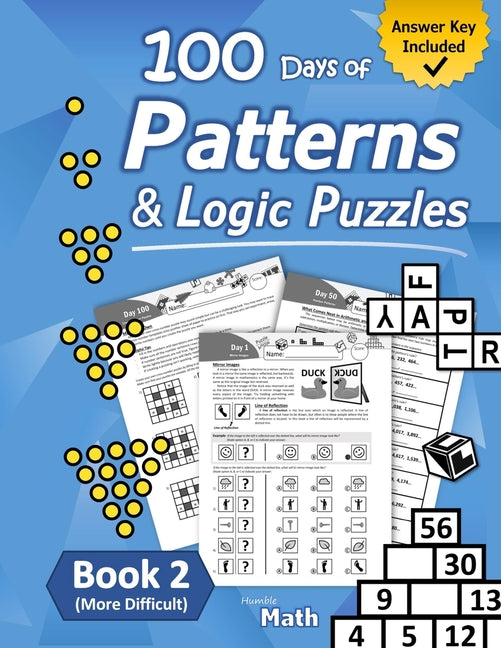 Patterns & Logic Puzzles - Book 2: (More Difficult) Answer Key Included - Paperback