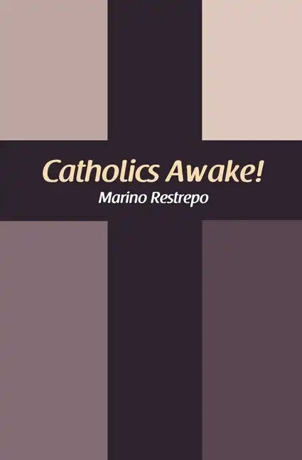 Catholics Awake! - Paperback