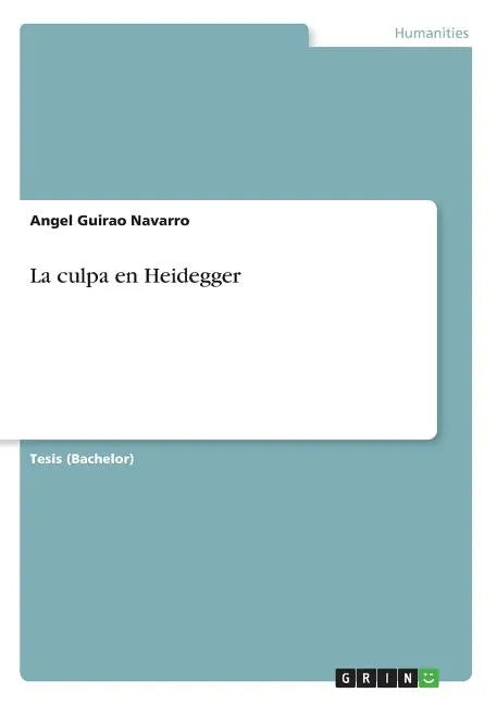 La culpa en Heidegger - Paperback